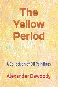 The Yellow Period