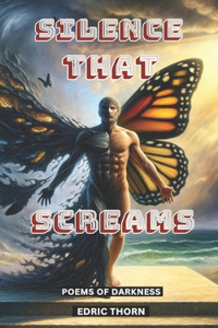 Silence That Screams