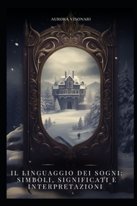 Il Linguaggio dei Sogni