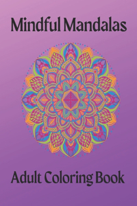 Mindful Mandalas