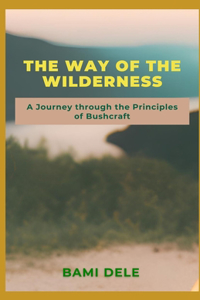 The Way to the Wilderness