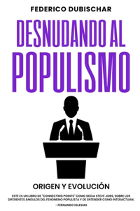 Desnudando al Populismo