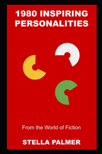 1980 Inspiring Personalities from the World of Fiction