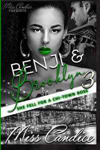 Benji & Brooklyn 3: She Fell For a Chi-Town Boss
