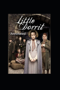Little Dorrit Annotated