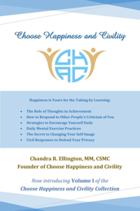 Choose Happiness and Civility