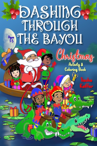 Dashing Through the Bayou