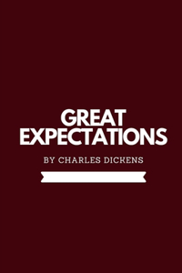 Great Expectations by Charles Dickens