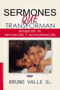 Sermones Que Transforman