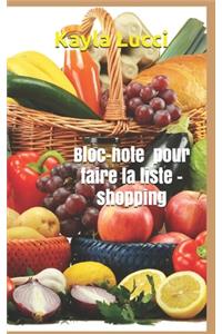 Bloc-note pour faire la liste- shopping