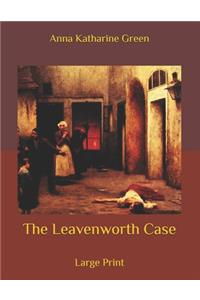 The Leavenworth Case