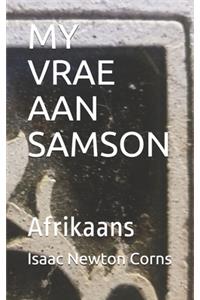 My Vrae Aan Samson
