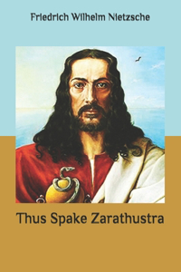 Thus Spake Zarathustra