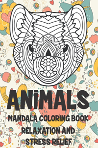 Mandala Coloring Book Relaxation and Stress Relief - Animals
