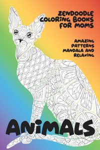 Zendoodle Coloring Books for Moms - Animals - Amazing Patterns Mandala and Relaxing