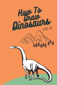 How To Draw Dinosaurs