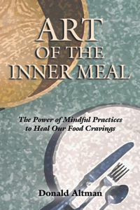 Art of the Inner Meal