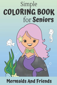 Simple Coloring Book For Seniors