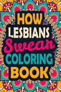 How Lesbians Swear Coloring Book