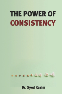 Power of Consistency