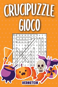 Crucipuzzle gioco: 200 Parole intrecciate - Con soluzioni & caratteri grandi (edizione di Halloween)