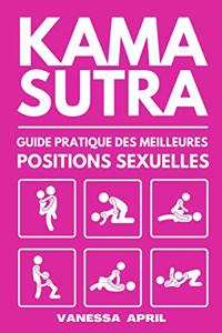 Kama Sutra Guide Pratique des Meilleures Positions Sexuelles