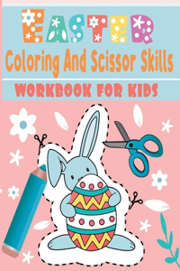 Easter coloring and scissor skills workbook for kids