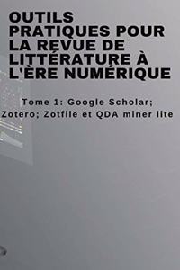 Outils pratiques pour la revue de littérature à l'ère numérique