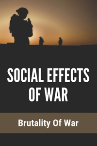 Social Effects Of War