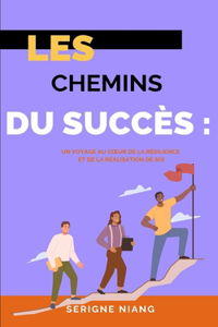 Les Chemins du Succès
