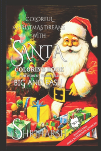 Colorful Christmas Dreams with Santa