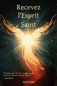 Recevez l'Esprit Saint