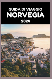 Guida Di Viaggio Norvegia 2024