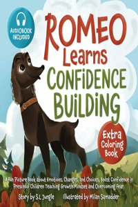 Romeo Learns Confidence Building