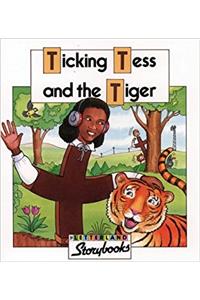 Ticking Tess and the Tiger