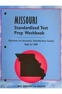 Missouri Elements of Literature Standardized Test Prep Workbook, Introductory Course: Help for MAP