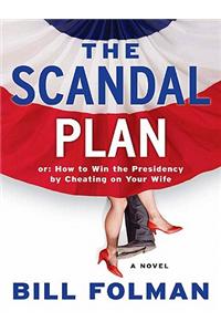 The Scandal Plan