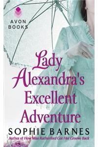 Lady Alexandra's Excellent Adventure
