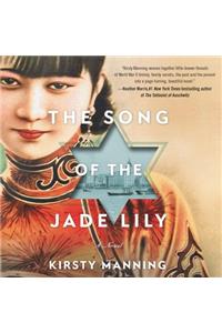 The Song of the Jade Lily