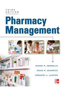 Pharmacy Management: Essentials for All Practice Settings