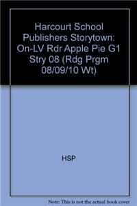 Harcourt School Publishers Storytown: On-LV Rdr Apple Pie G1 Stry 08