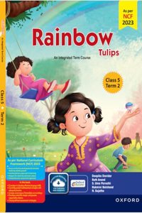 Rainbow Tulips (Term Edition) Class 5 Term 2 NCF 2024 Aligned