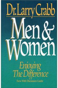 Men& Women: Enjoying the Difference