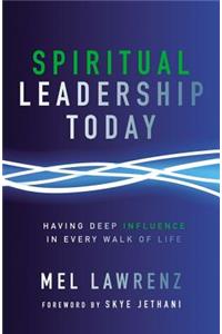 Spiritual Leadership Today