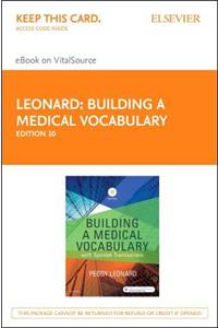 Building a Medical Vocabulary - Elsevier eBook on Vitalsource (Retail Access Card)