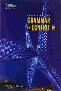 Grammar in Context 3: Split Student Book B