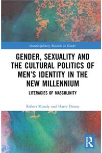 Gender, Sexuality, and the Cultural Politics of Men’s Identity