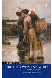 History of European Women's Work