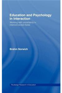 Education and Psychology in Interaction