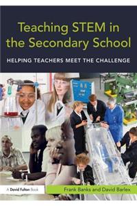 Teaching STEM in the Secondary School